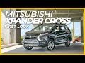 2023 Mitsubishi Xpander Cross | First Look & Impressions