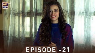 EP.21 - Pyare Afzal | Hamza Ali Abbasi | Ayeza Khan | Sana Javed | ARY Digital