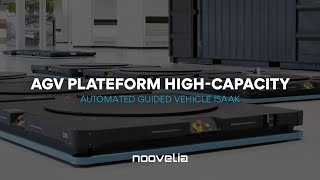 High-capacity Automated guided vehicle plateform (AGV) - Noovelia