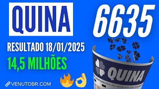 🍀 Resultado Quina 6635, confira a Quina de hoje 18/01