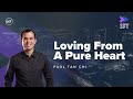 Loving From A Pure Heart | Sunday Fast Track