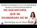 🎤 DIRECTO (LIVE)  con Laura: Hoy: ME ENCANTARÍA QUE SE ENAMORARA DE MI  ❤💛💚💙💜