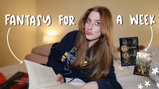 reading fantasy books for a week 🏰🧝🏼‍♀️✨ spoiler free reading vlog