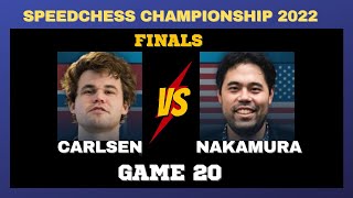 Magnus Carlsen vs Hikaru Nakamura: Speed Chess Championship 2022 Finals Game 20