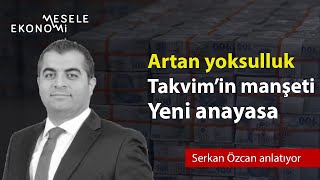Takvim'in manşeti, artan yoksulluk & vasata mahkum etmek | Serkan Özcan