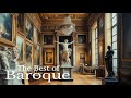 The Best of Baroque Music of All Time | Classical Music from Baroque Period | Bach, Vivaldi, Handel