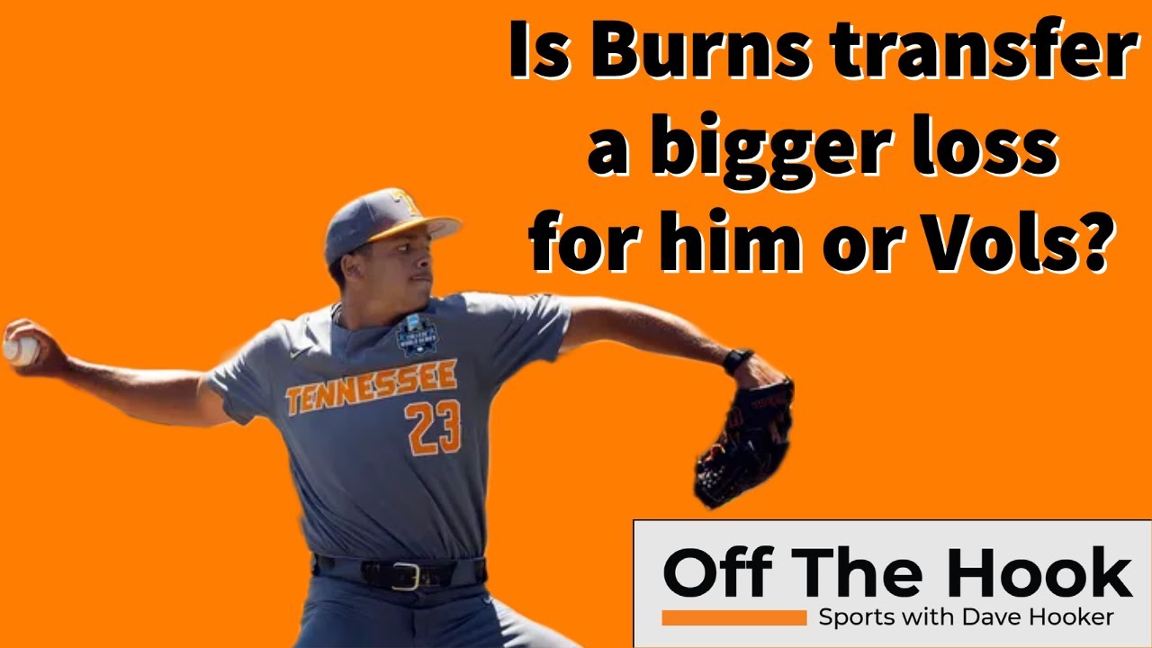 Tennessee Baseball Loses Chase Burns To Transfer Portal After Vols P ...