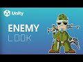 Enemy Look in Unity