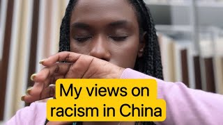 Racism: Does the Chinese hate black people?! 种族主义：中国人讨厌黑人吗？