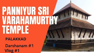 Panniyur sri varahamurthy temple # Vlog 01#Palakkad#1