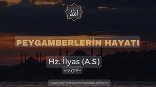 Peygamberler tarihi. Hz. İlyas (as) kimdir? Ardından İlyas’a Selam Olsun! diye bir ün bırakan hayatı