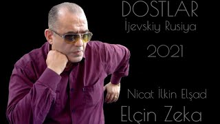 Elcin Zeka - Dostlar 2021 (Official Audio)