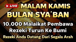 Dzikir Mustajab Malam Kamis Berkah!! Dzikir Pembuka Pintu Rezeki, Kesehatan,Lunas Hutang,Night Dua