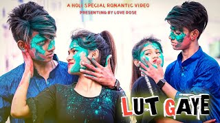 Lut Gaye (Full Song) Emraan Hashmi, Yukti | Jubin N, Tanishk B, Manoj M | Bhushan K | LOVE DOSE