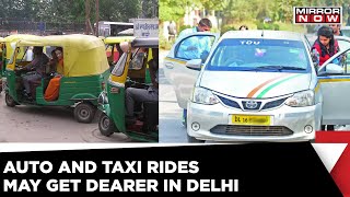 Auto \u0026 Taxi Fares May Increase In Delhi | Fare Revision Committee Recommended Change In Rates