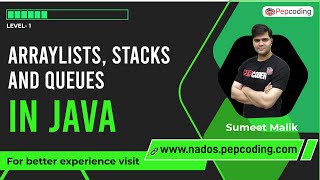 Arraylists, Stacks and Queues in JAVA | Java Tutorials for C++ Coders