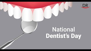 National Dentist's Day - 2019