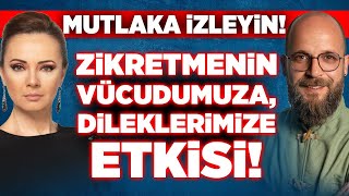 Mutlaka İZLEYİN! Zikretmenin Öyle Etkileri Var Ki! Zikir Çekerken DİKKAT Etmeniz Gerekenler!