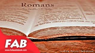 Bible Darby NT 06 Romans Full Audiobook by DARBY BIBLE by Bibles