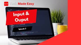 C++ Tutorial #3 | Input & Output Made Easy (cin & cout)