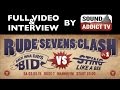 B.I.D. vs Sting Like A Bee @ Rude 7 - FULL CLASH + INTERVIEW by SoundAddictTV