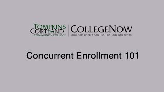 Concurrent Enrollment 101