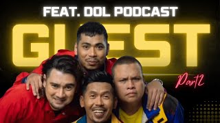 “Dyn ajak Dol Podcast borak agama”: OurNextGuest #2/3