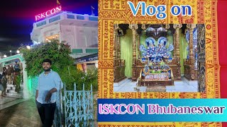 A complete Vlog ISKCON Bhubaneswar// Hare Krishna hare Krishna// Full Details #iskcon #bhubhaneswar