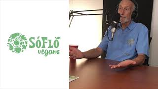 Interview with South Florida Vegans - Podcast Episode #13
