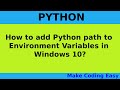 How to add Python Path to Environment Variables in Windows 10