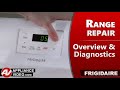 Frigidaire & Electrolux Range / Oven - Diagnostics - Error Codes & Troubleshooting