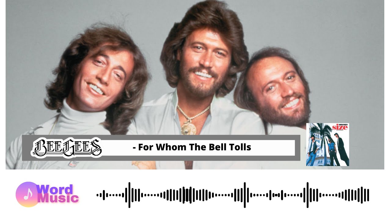 Bee Gees - For Whom The Bell Tolls - YouTube