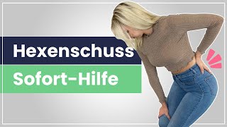 Hexenschuss - Soforthilfe mit diesen 4 einfachen Tipps  & Übungen!