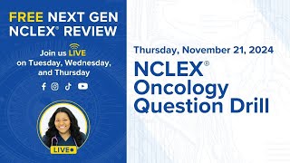 NCLEX® Oncology Question Drill