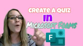 Use Microsoft Forms for a Quick Formative Quiz
