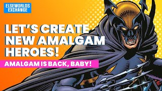 Let's create NEW Amalgam heroes! ft. Joshua Williamson