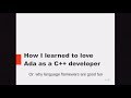 How I learned to love Ada as a C++ developer - Maya Posch