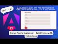 Angular 21 Signal Forms Explained – Build Forms with Validations (Step-by-Step)