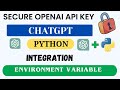 Secure OpenAI API Key in Environment Variable || ChatGPT Python os.getenv