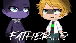 GCMM MLB: If Adrien Figured Out His Father Was Monarch (Ladynoir)   (Hawkmoth/Shadowmoth)