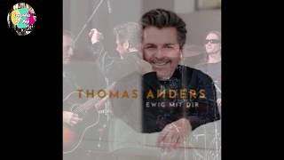 Thomas Anders - Ewig mit Dir - Leyendas del Pop