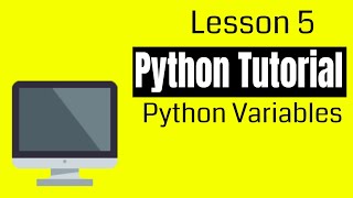 Python Tutorial Lesson 5 Python Variables #CoderKid