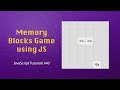 Memory Blocks Game in JS | JavaScript Tutorials | Web Development Tutorials