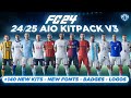 24/25 AIO Kits V3 Mod For FC 24 (+140 New Kits - Fonts - Badges ) TU13