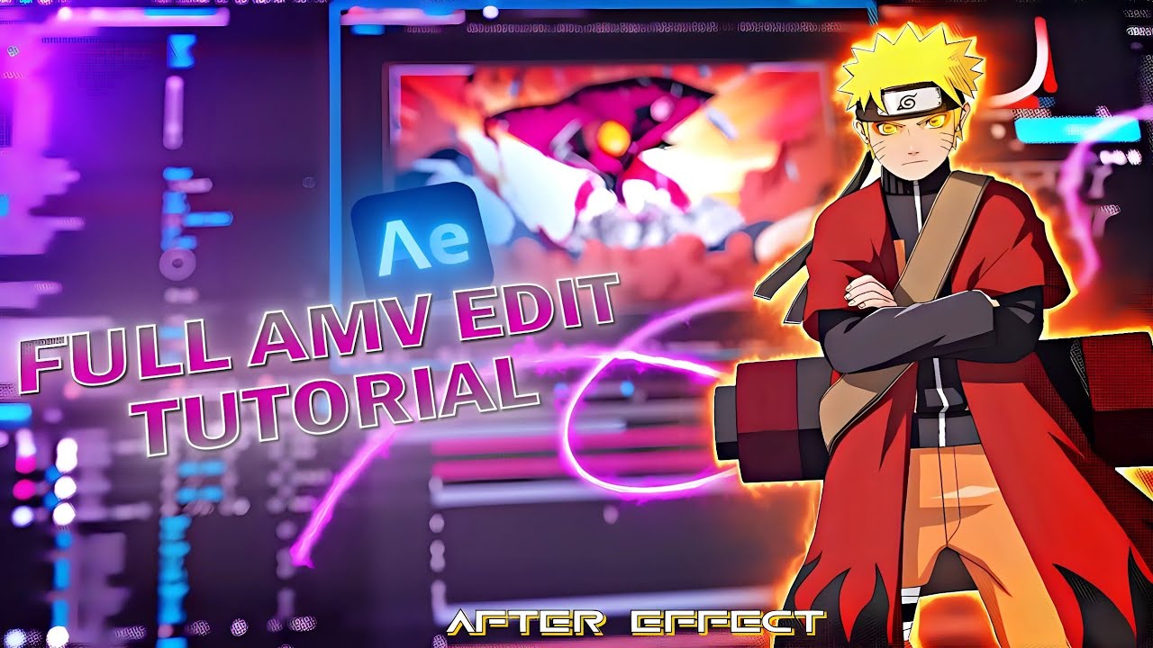 Full Amv Edit Tutorial Beginners After Effect Youtube