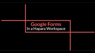 Forms in Hapara Workspaces