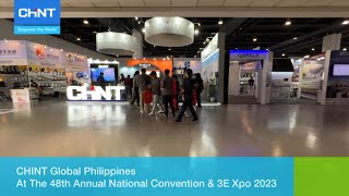 Empowering Through Digital Innovations | CHINT at IIEE 48th ANC \u0026 3E XPO2023