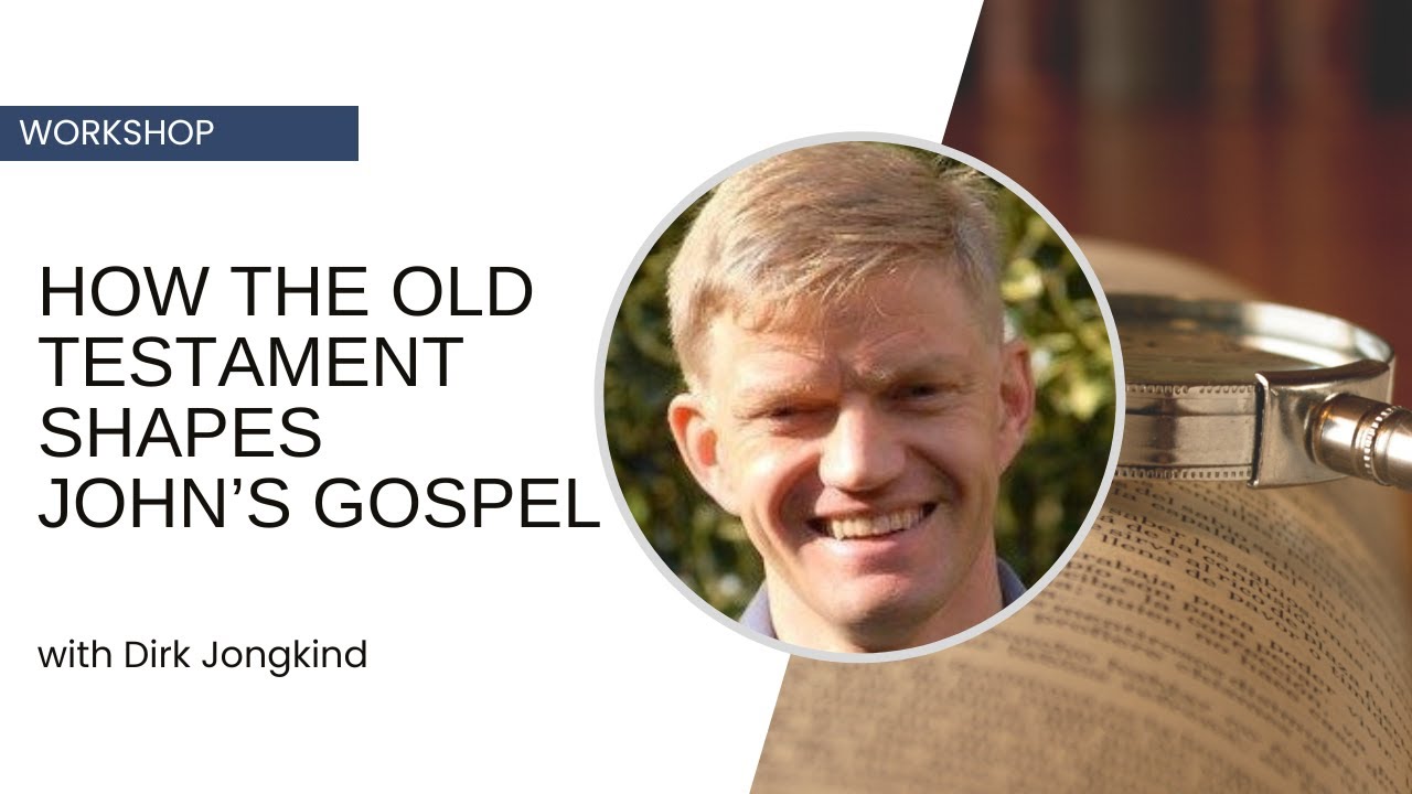 How The Old Testament Shapes John S Gospel Dirk Jongkind Bible Portal
