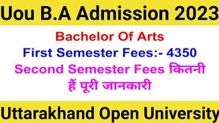 Uou BA Second Semester Fee's Kitni Hai 2023 | Uou BA First Semester Fee's Kitni Hai  | Uou