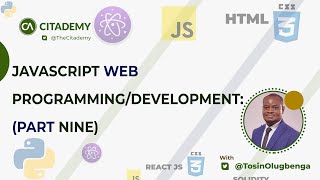 FULL JAVASCRIPT WEB DEVELOPMENT COURSE 2022 : PART NINE | Javascript Events